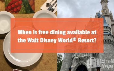 When is free dining available at the Walt Disney World® Resort?