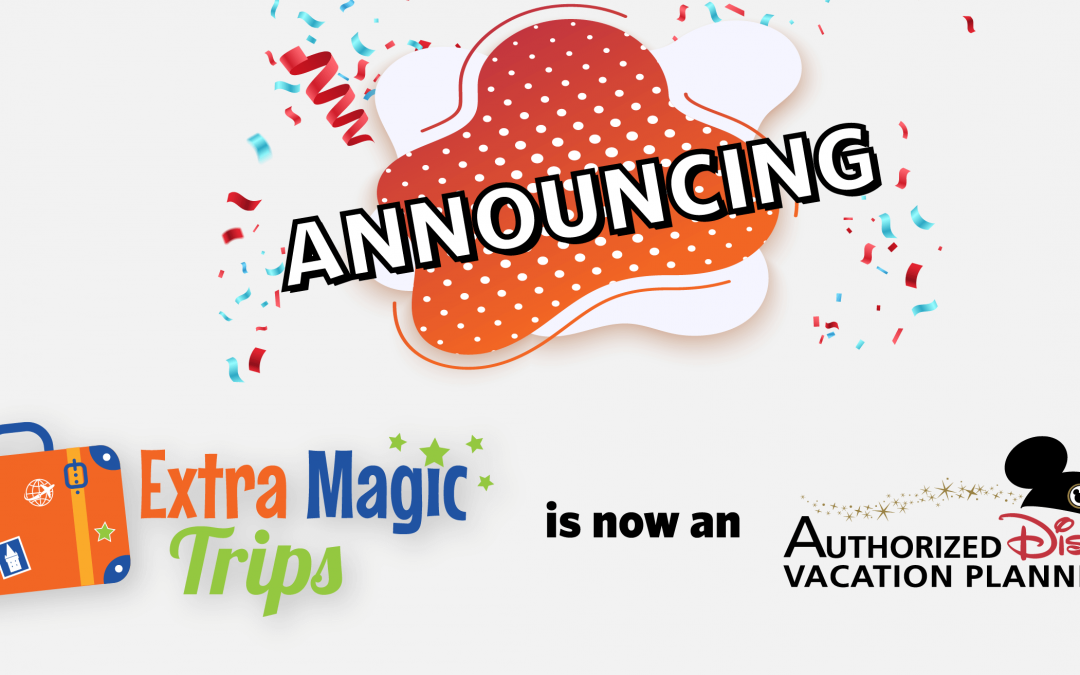 Extra Magic Trips Designated An Authorized Disney Vacation Planner